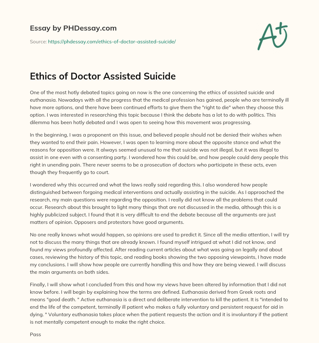 Ethics of Doctor Assisted Suicide essay