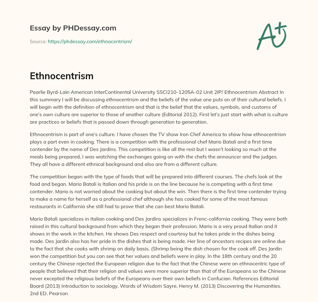 The Impact of Ethnocentrism on Cultural Beliefs and Practices in Iron Chef America essay