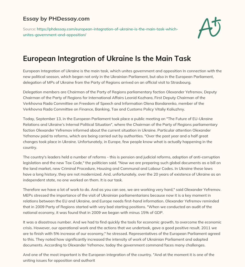European Integration of Ukraine Is the Main Task essay