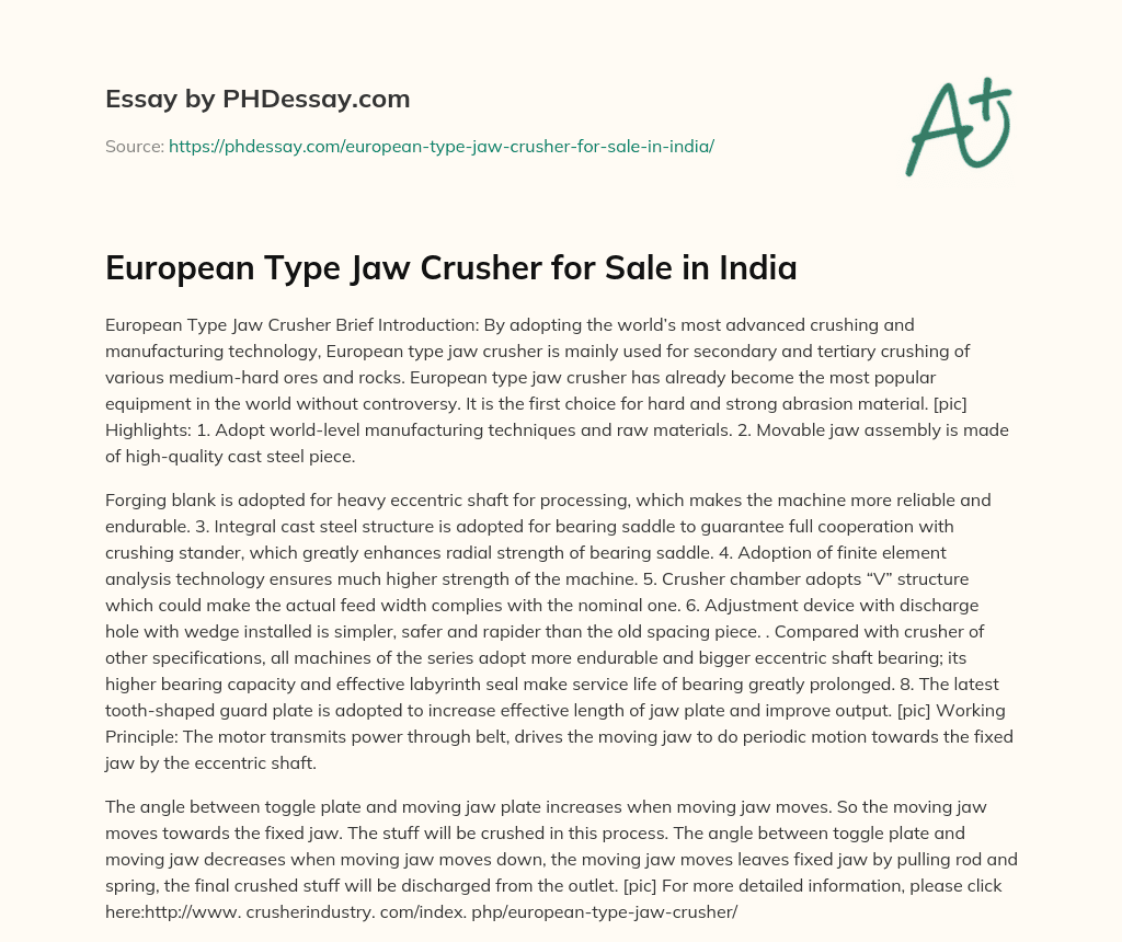 European Type Jaw Crusher for Sale in India essay