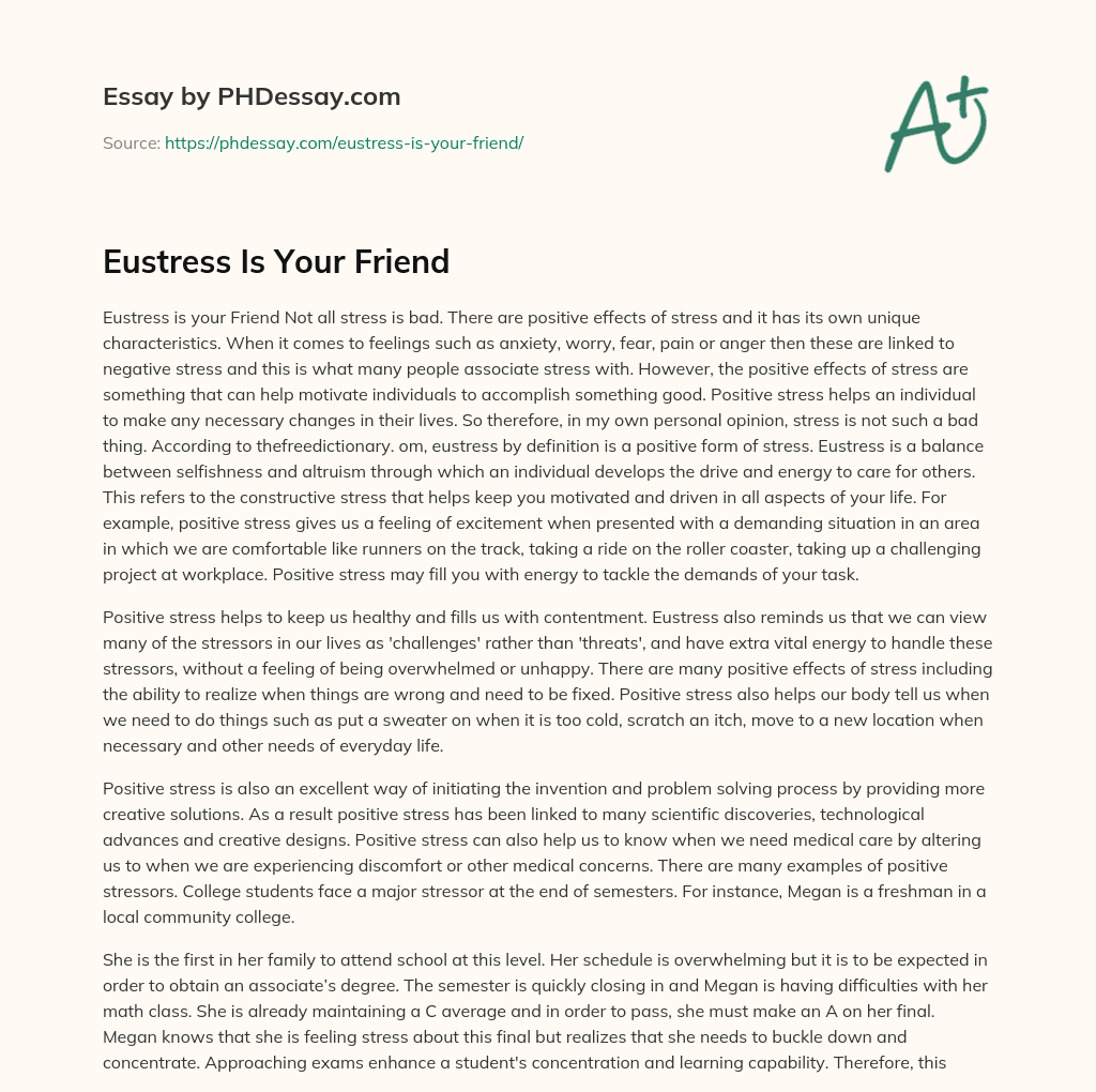 Eustress Is Your Friend essay