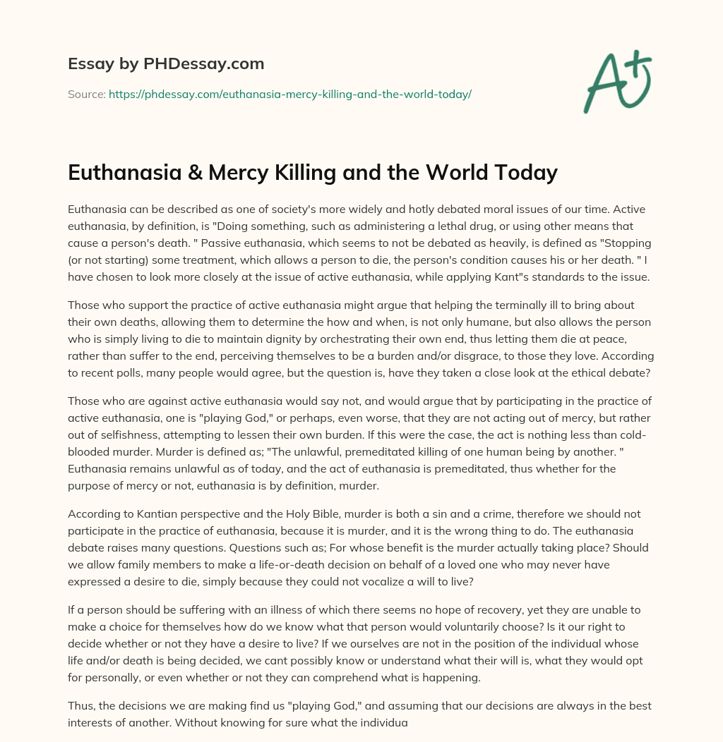 Euthanasia & Mercy Killing and the World Today essay
