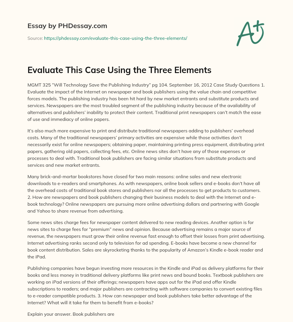 Evaluate This Case Using the Three Elements essay