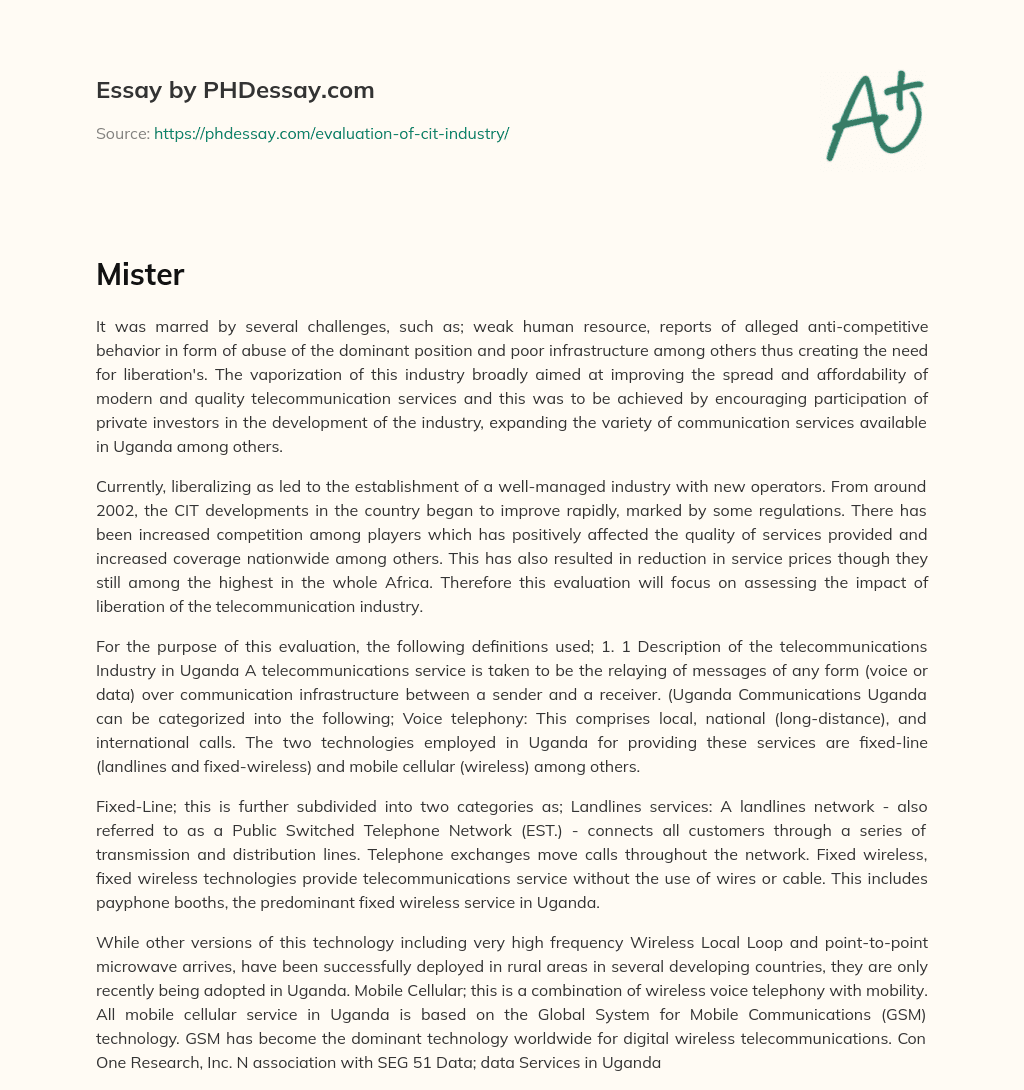 Impact of Liberalization on Uganda’s Telecommunication Industry essay