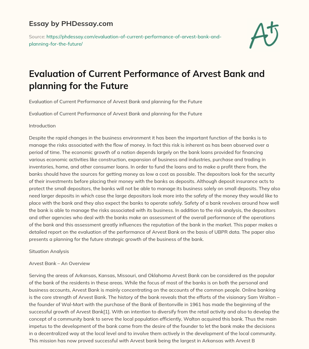 Evaluation of Current Performance of Arvest Bank and planning for the Future essay