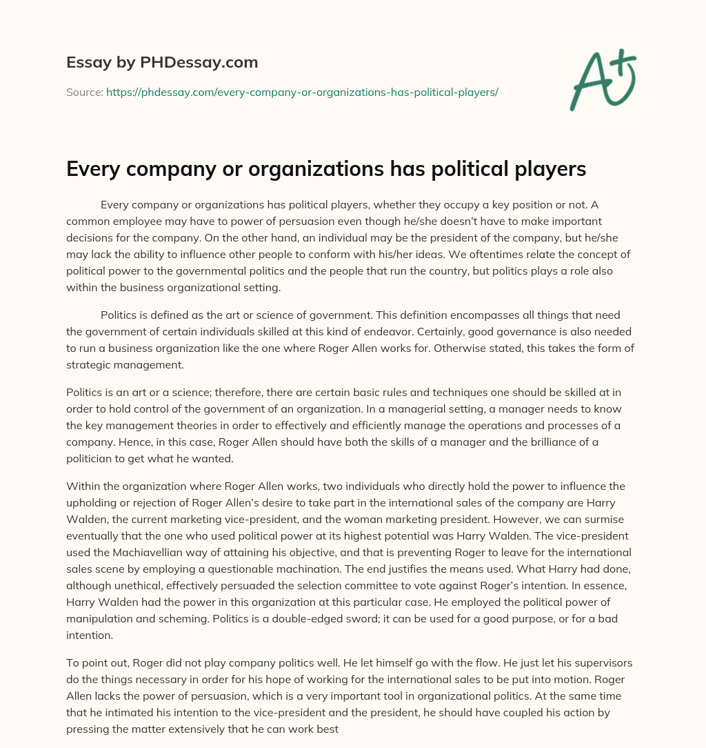 Every company or organizations has political players essay