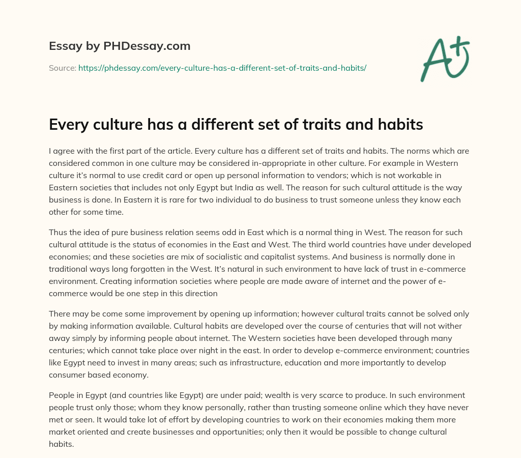 Every culture has a different set of traits and habits essay