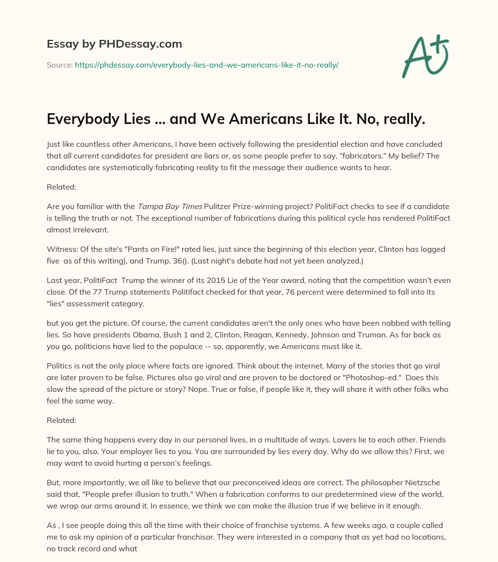 Everybody Lies … and We Americans Like It. No, really. essay