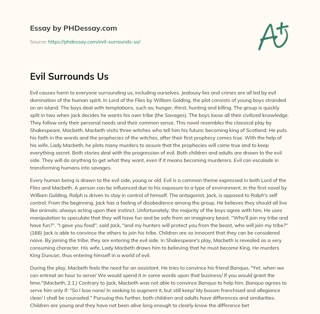 Evil Surrounds Us essay