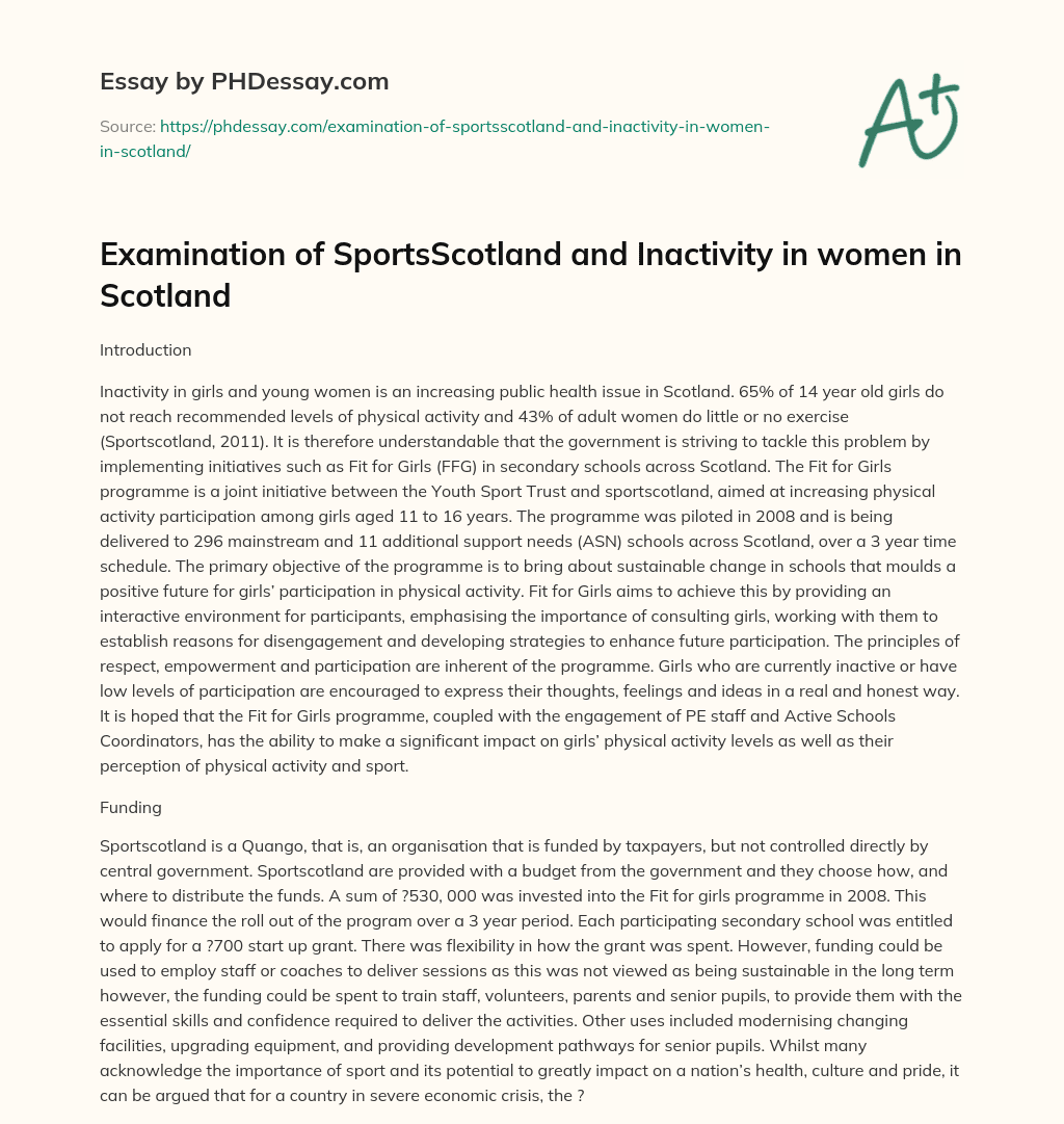 Examination of SportsScotland and Inactivity in women in Scotland essay