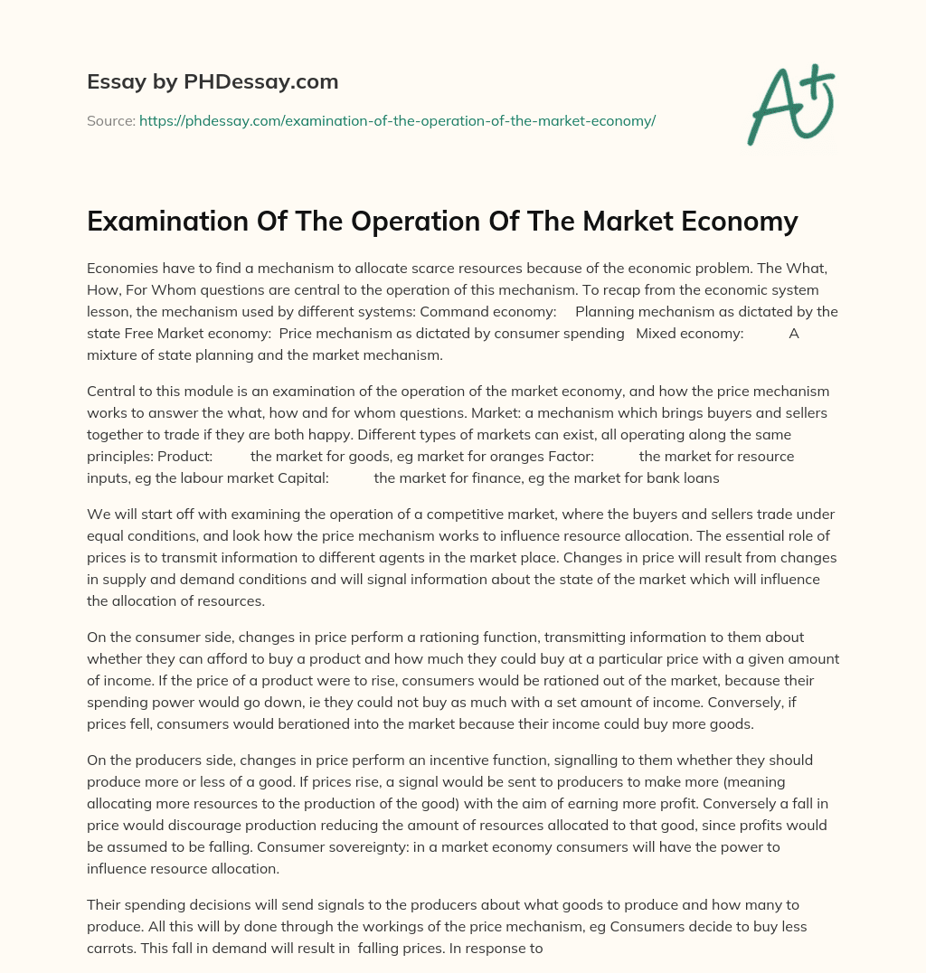 Examination Of The Operation Of The Market Economy essay