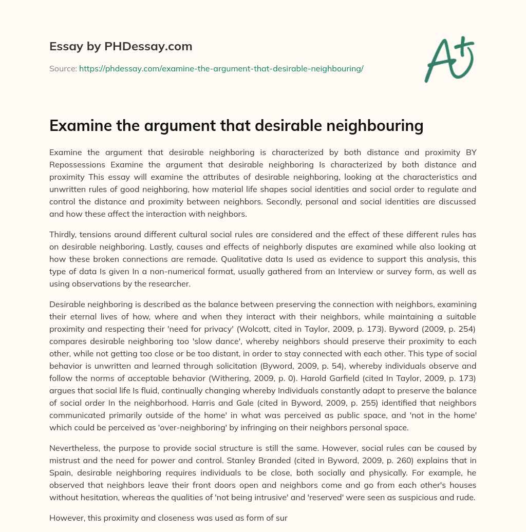 Examination of Desirable Neighboring: The Role of Distance and Proximity in Social Order and Identity essay