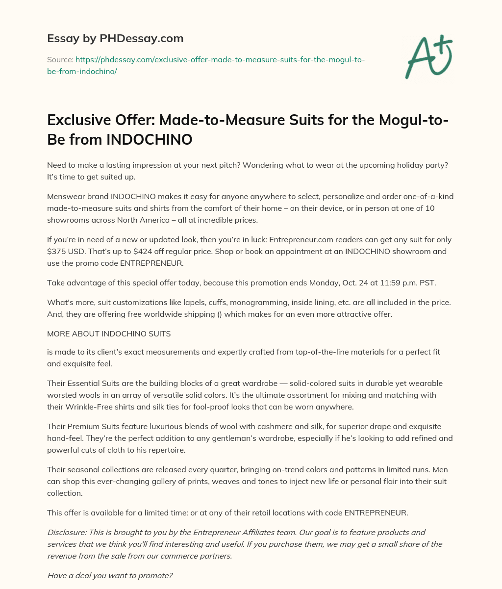 Exclusive Offer: Made-to-Measure Suits for the Mogul-to-Be from INDOCHINO essay