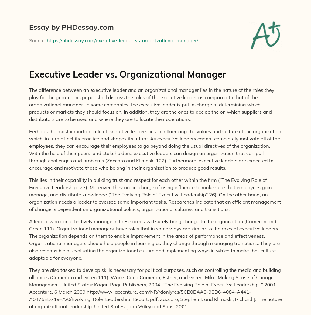 Executive Leader vs. Organizational Manager essay