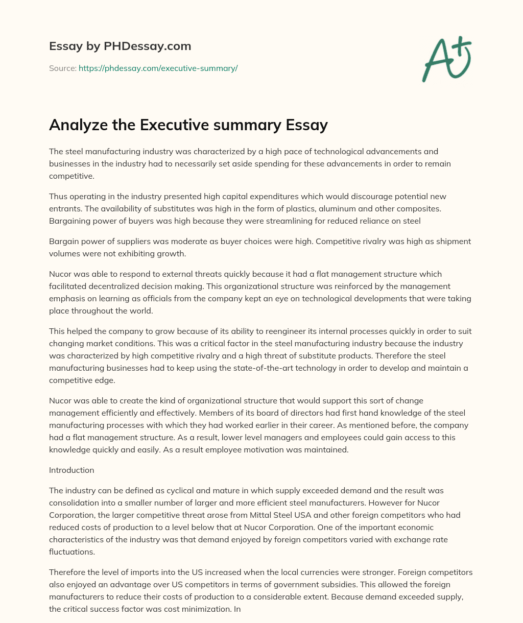 Challenges and Opportunities in the Steel Manufacturing Industry: Nucor’s Response to External Threats essay
