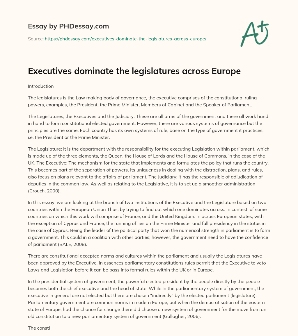 Executives dominate the legislatures across Europe essay
