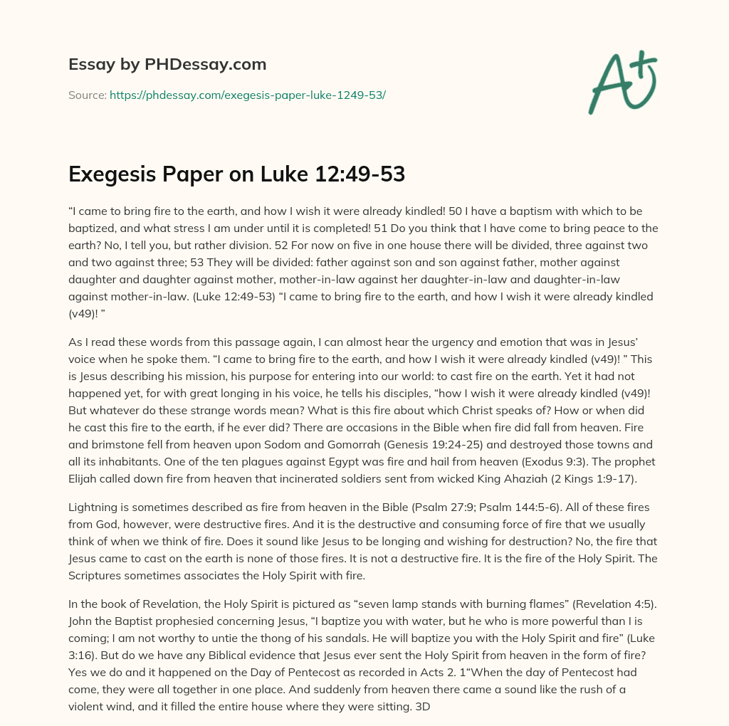 Exegesis Paper on Luke 12:49-53 essay