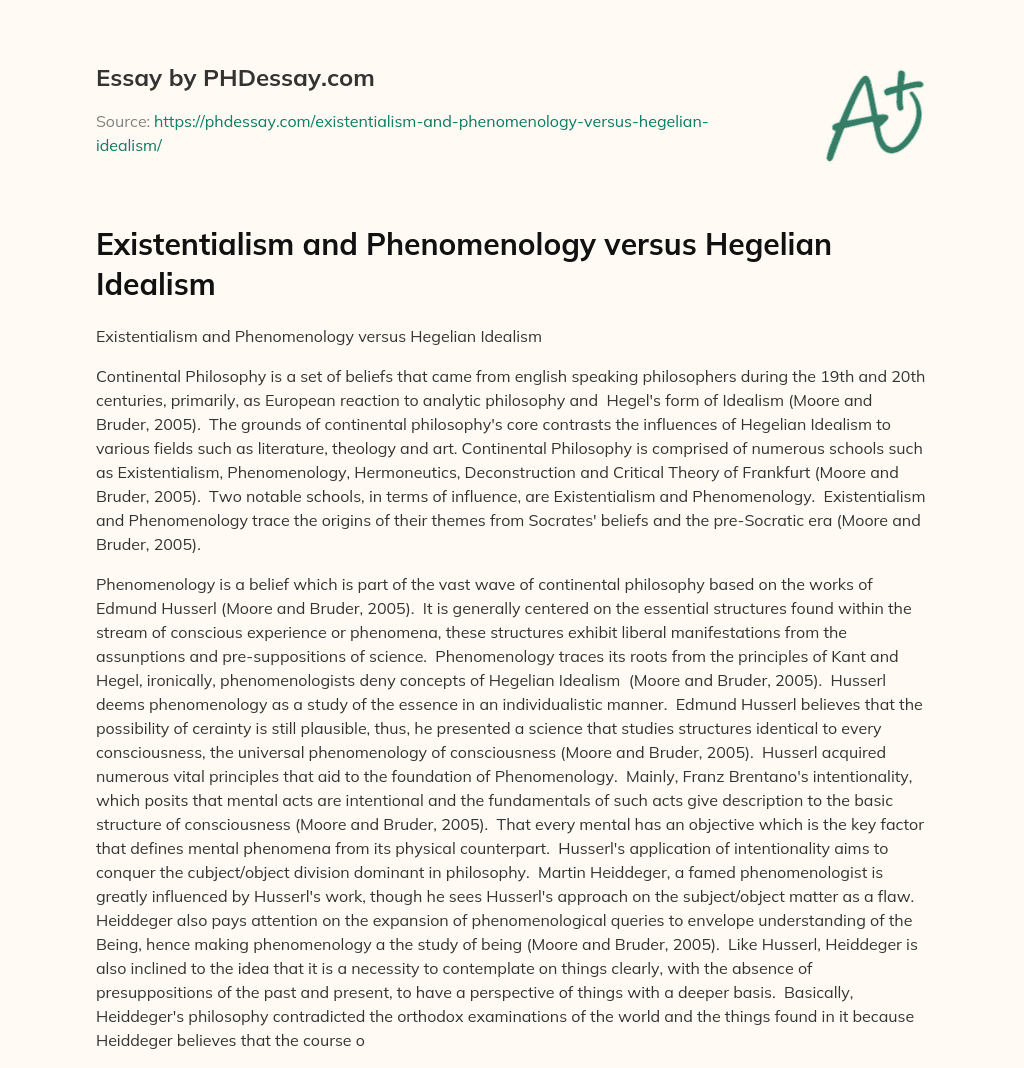 Existentialism and Phenomenology versus Hegelian Idealism essay