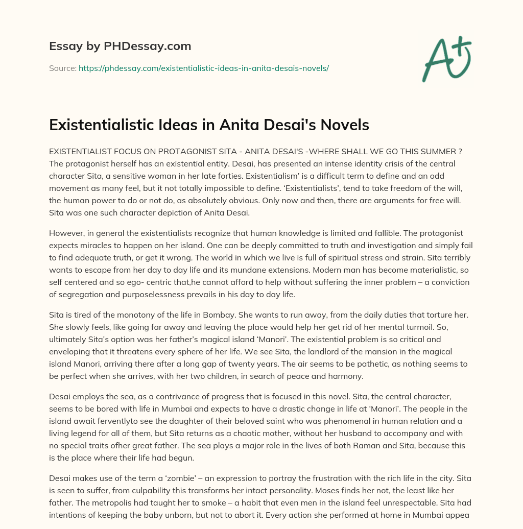 Existentialistic Ideas in Anita Desai’s Novels essay