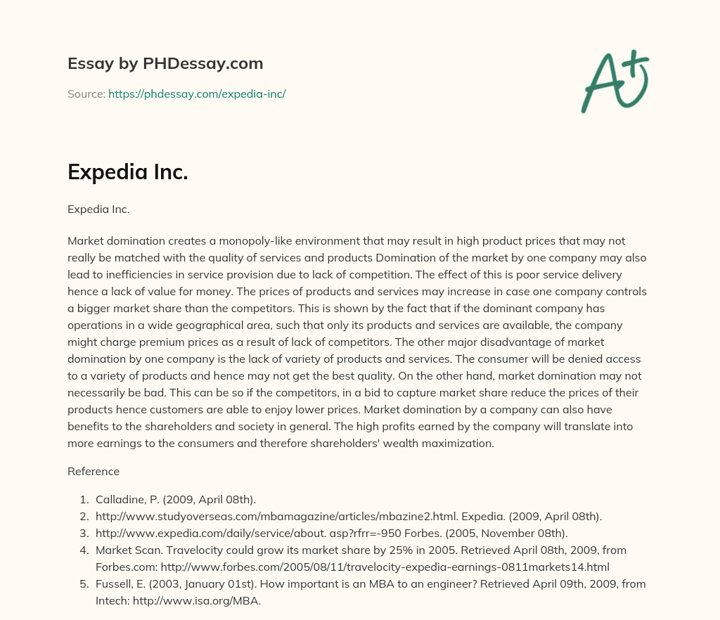 Market Domination Can Lead to High Prices and Poor Service Delivery essay