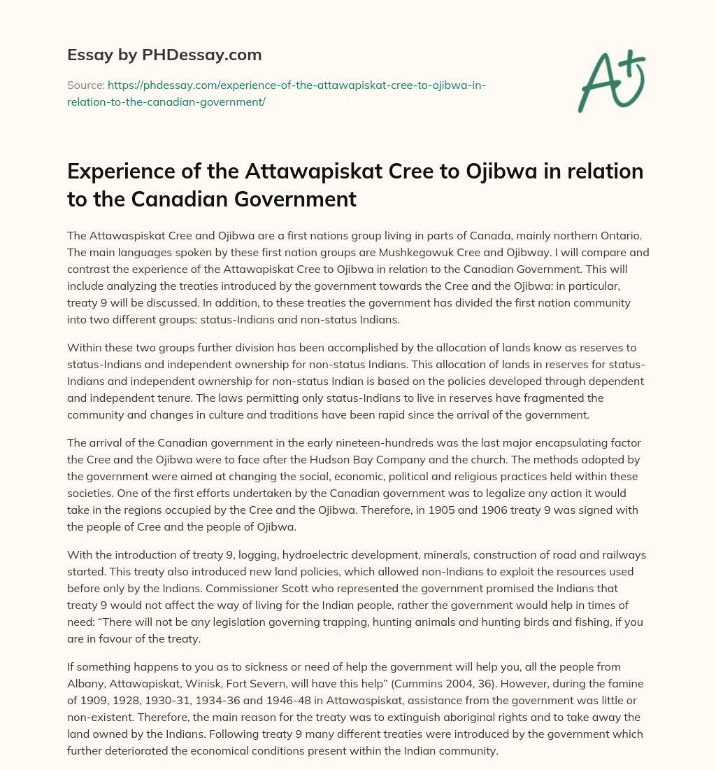 Experience of the Attawapiskat Cree to Ojibwa in relation to the Canadian Government essay