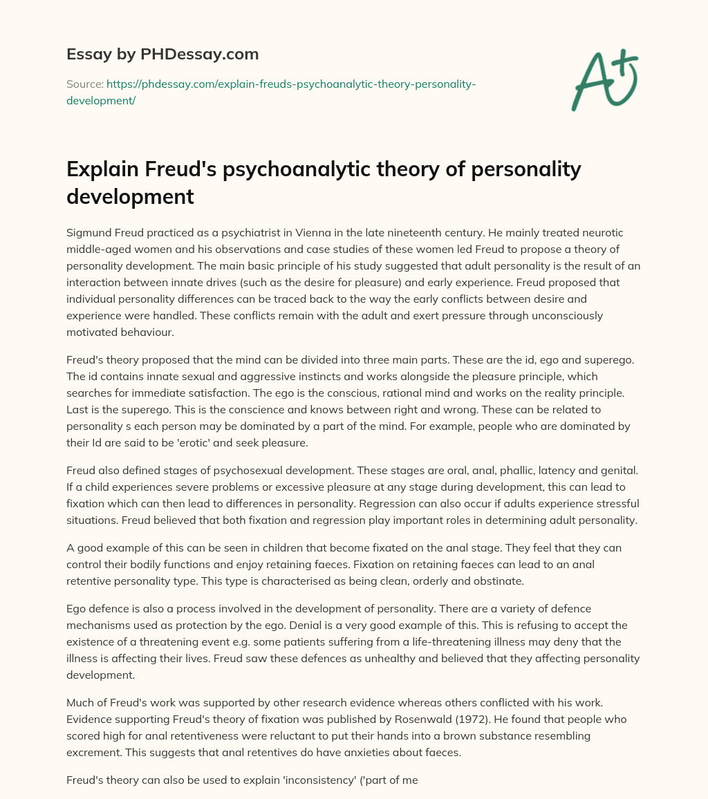 Explain Freud’s psychoanalytic theory of personality development essay