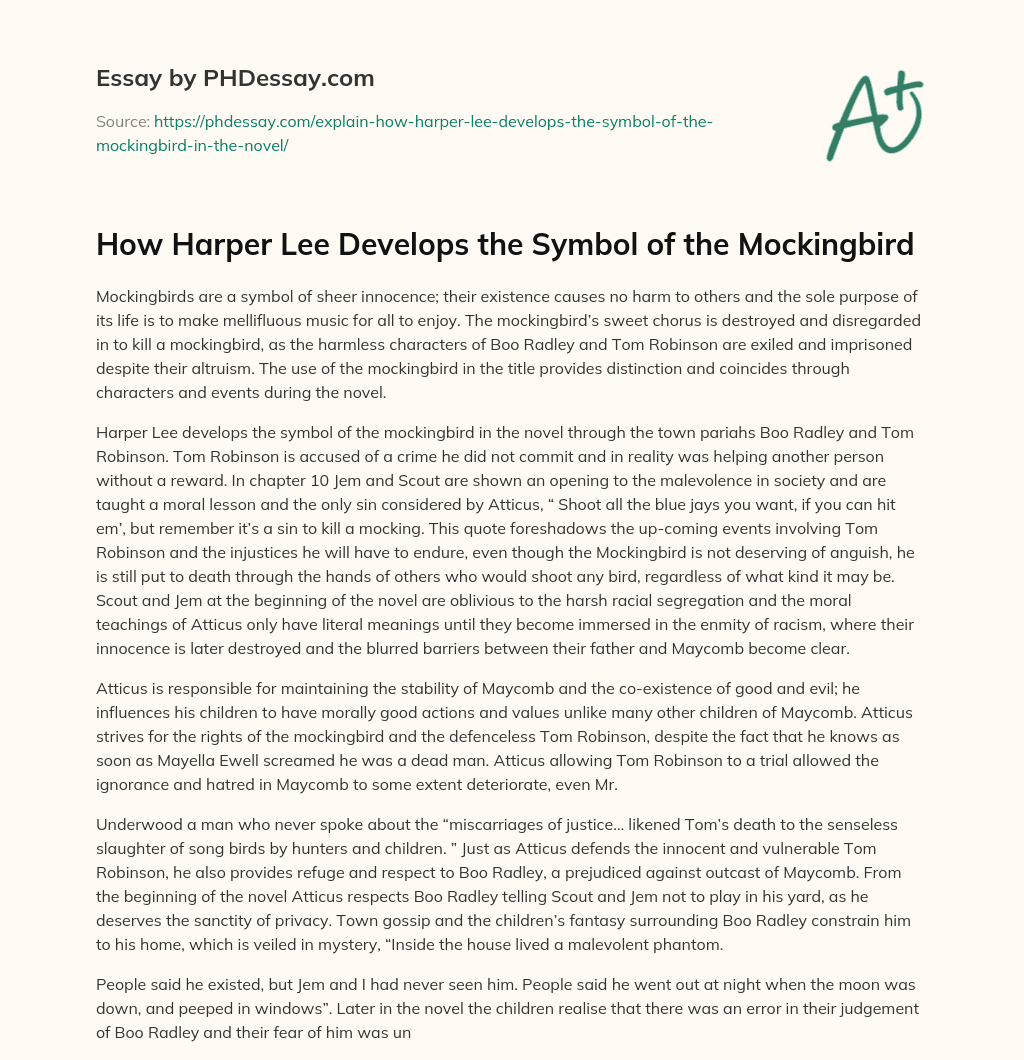 How Harper Lee Develops the Symbol of the Mockingbird essay