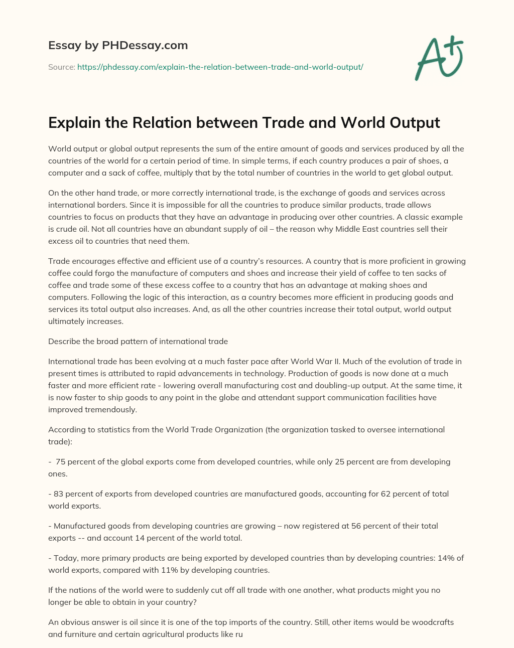 Explain the Relation between Trade and World Output essay