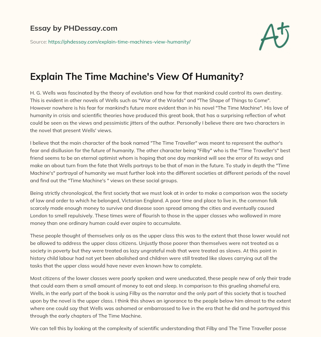 Explain The Time Machine’s View Of Humanity? essay
