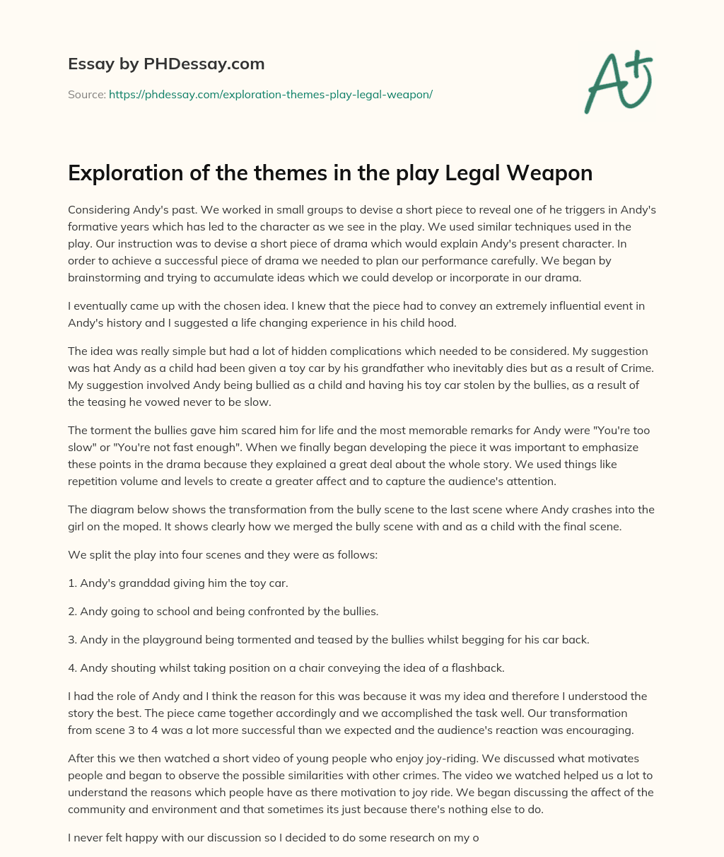 Exploration of the themes in the play Legal Weapon essay