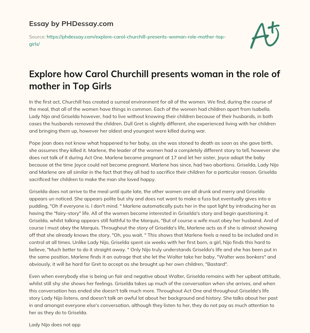 Explore how Carol Churchill presents woman in the role of mother in Top Girls essay