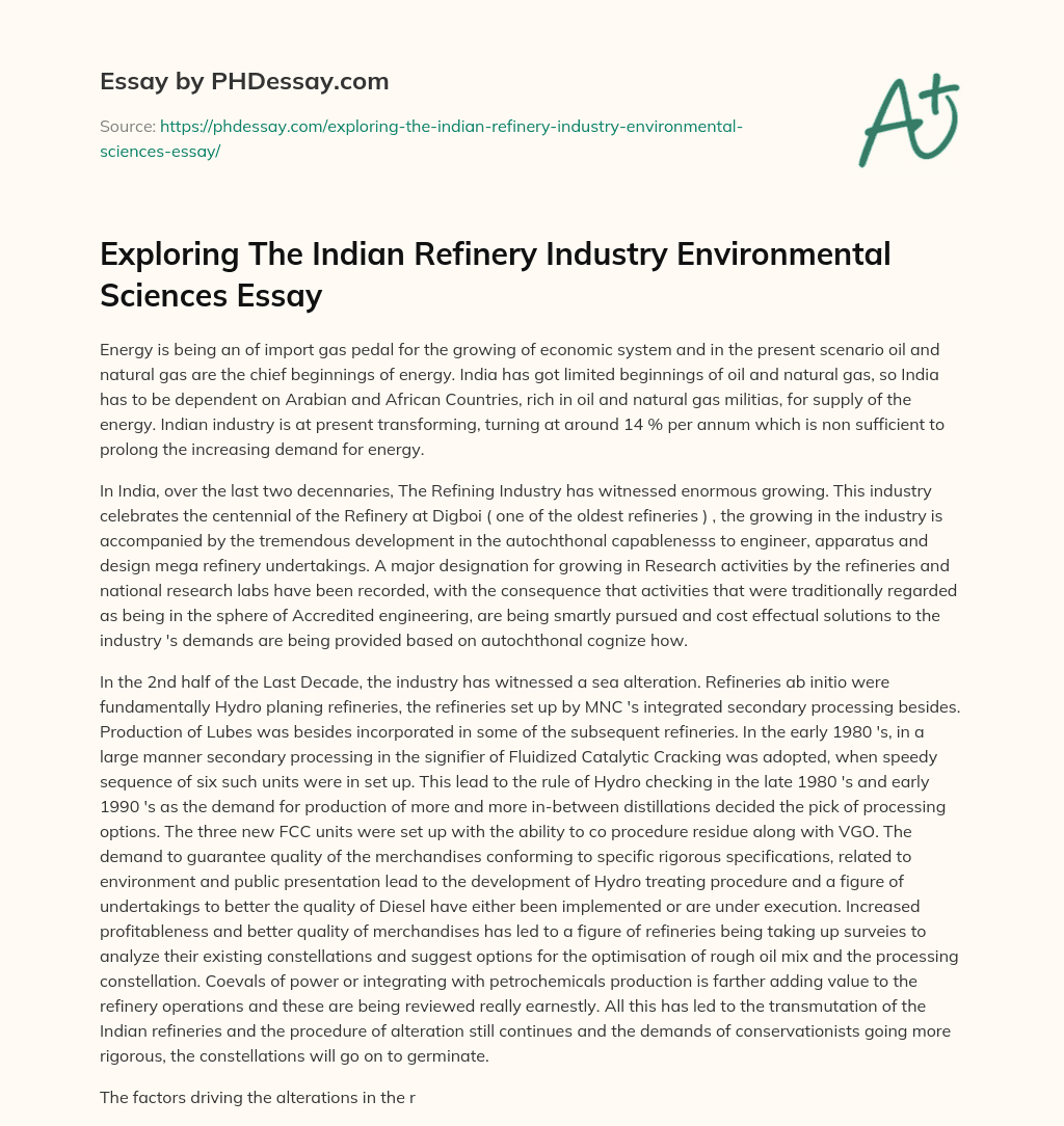 Exploring The Indian Refinery Industry Environmental Sciences Essay essay