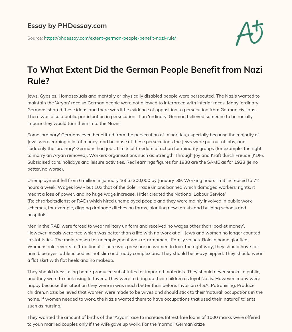 To What Extent Did the German People Benefit from Nazi Rule? essay