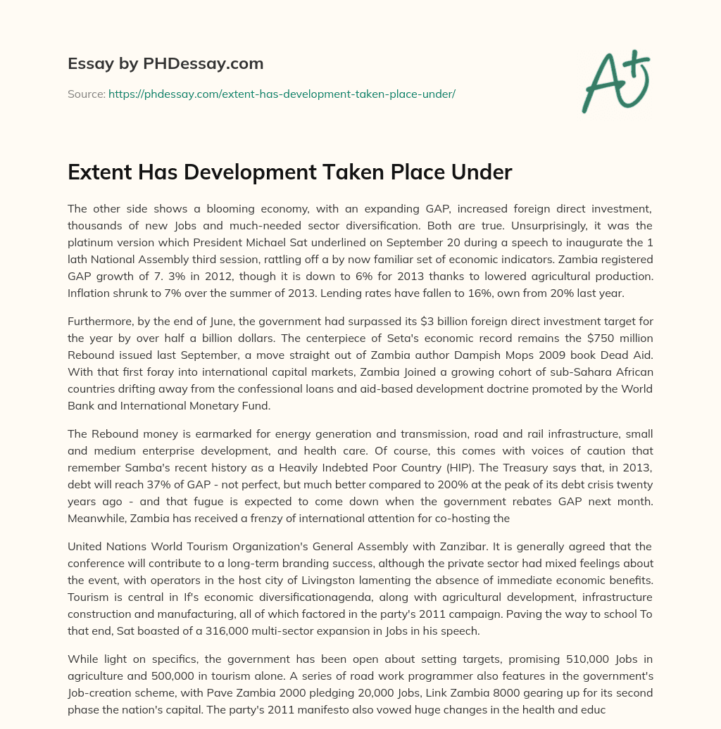 Extent Has Development Taken Place Under essay