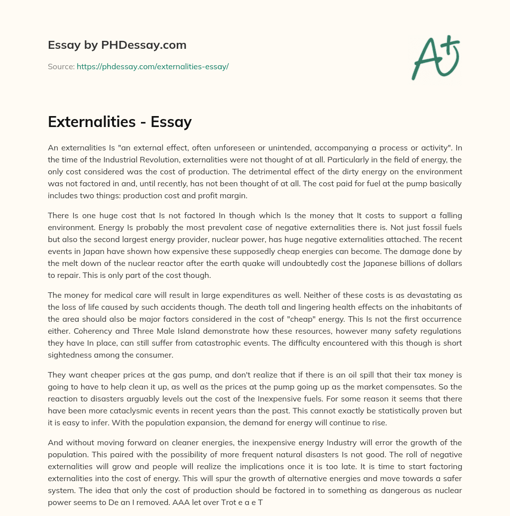 Externalities: The Hidden Costs of Energy Production and Consumption essay
