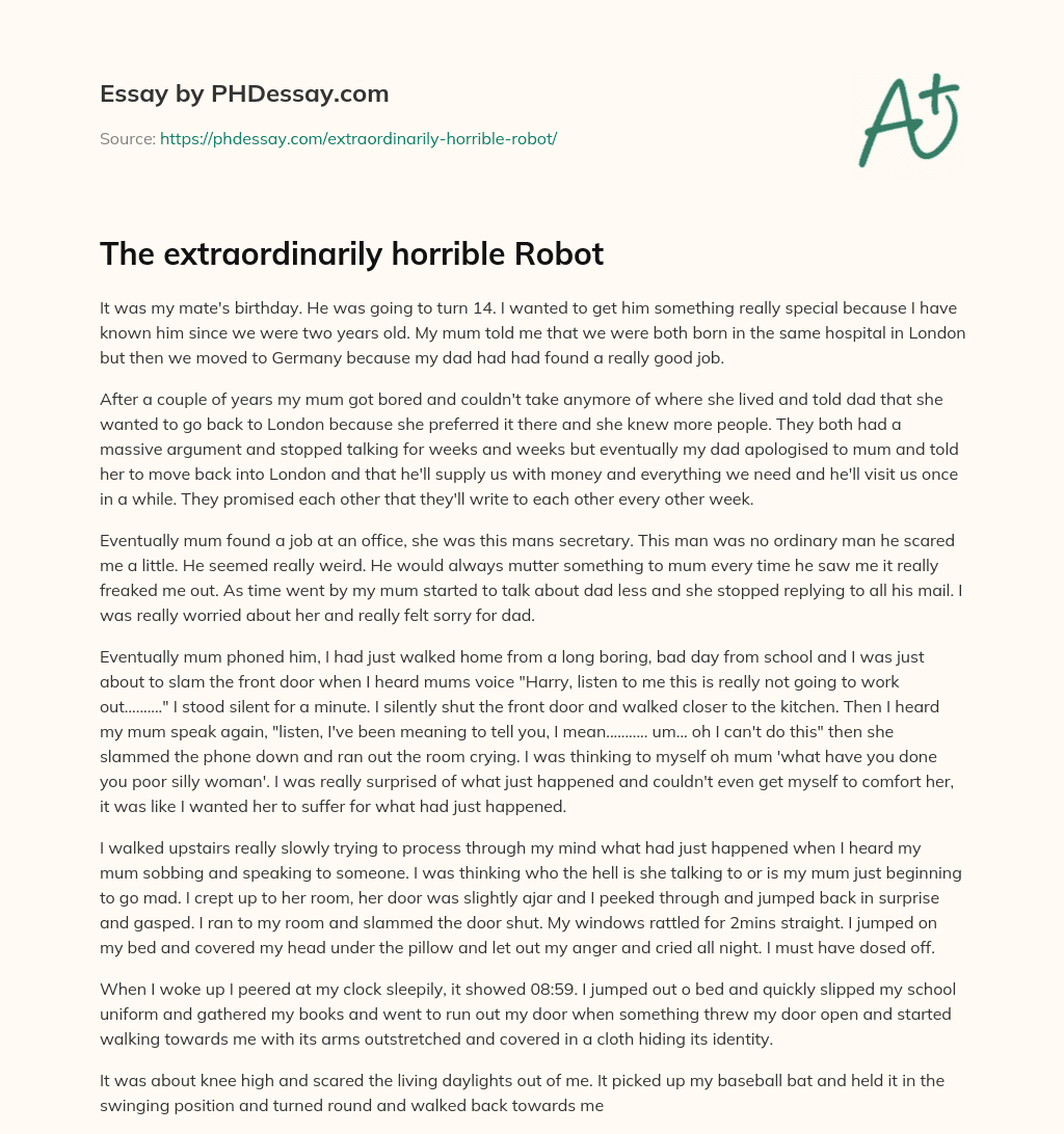 The extraordinarily horrible Robot essay