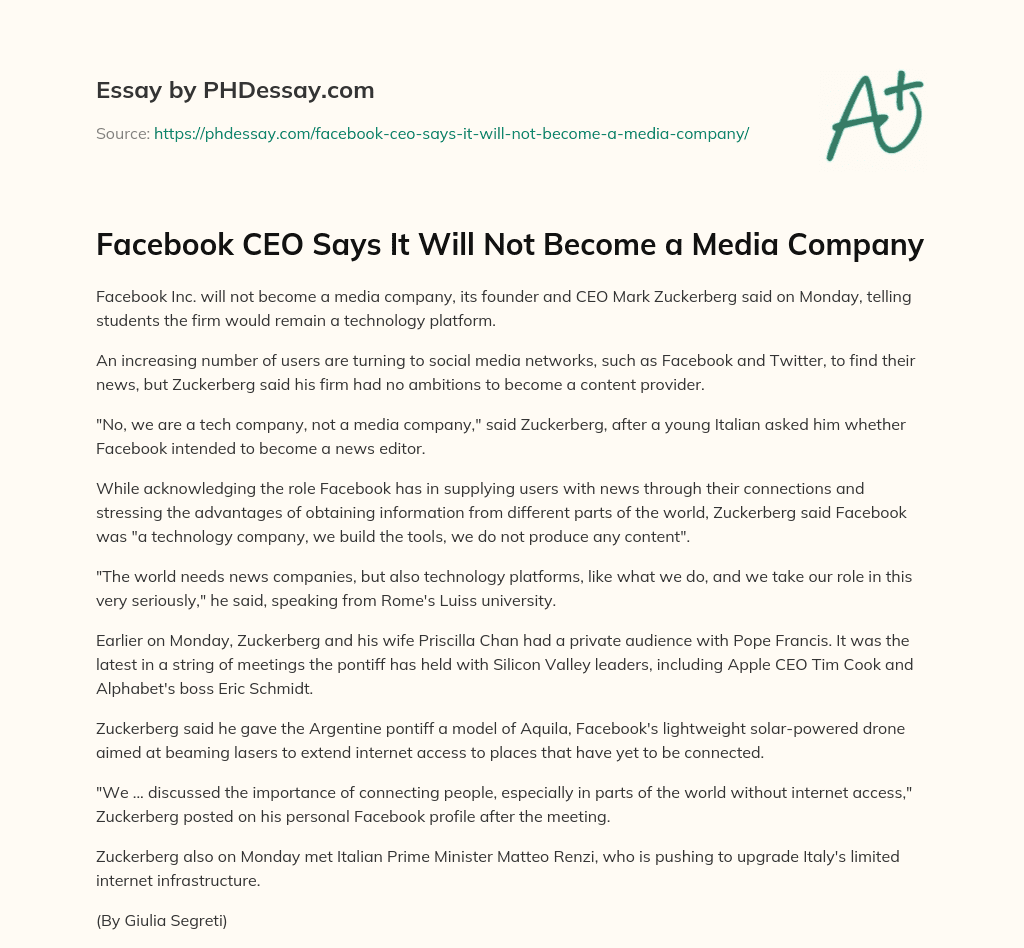 Facebook CEO Says It Will Not Become a Media Company essay