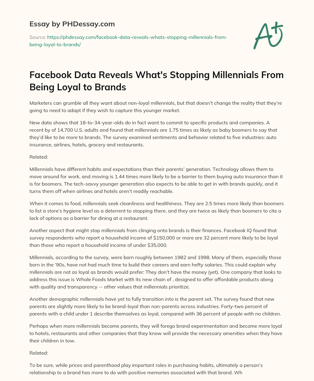 Facebook Data Reveals What’s Stopping Millennials From Being Loyal to Brands essay