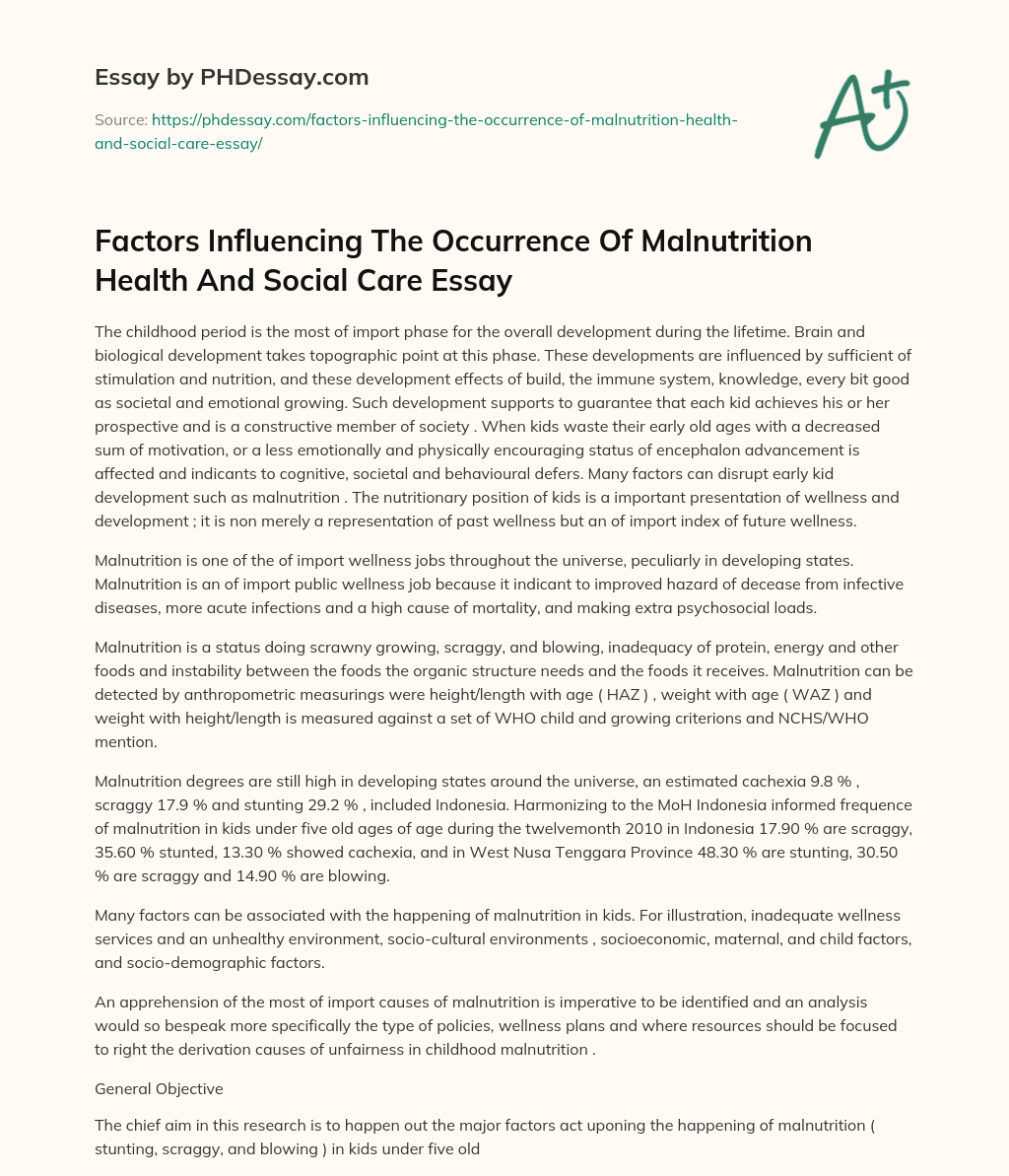 Factors Influencing The Occurrence Of Malnutrition Health And Social Care Essay essay