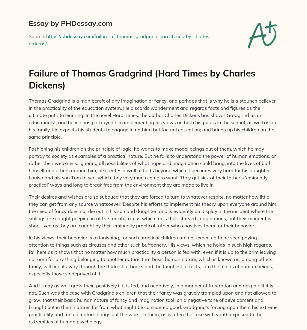 Failure of Thomas Gradgrind (Hard Times by Charles Dickens) essay