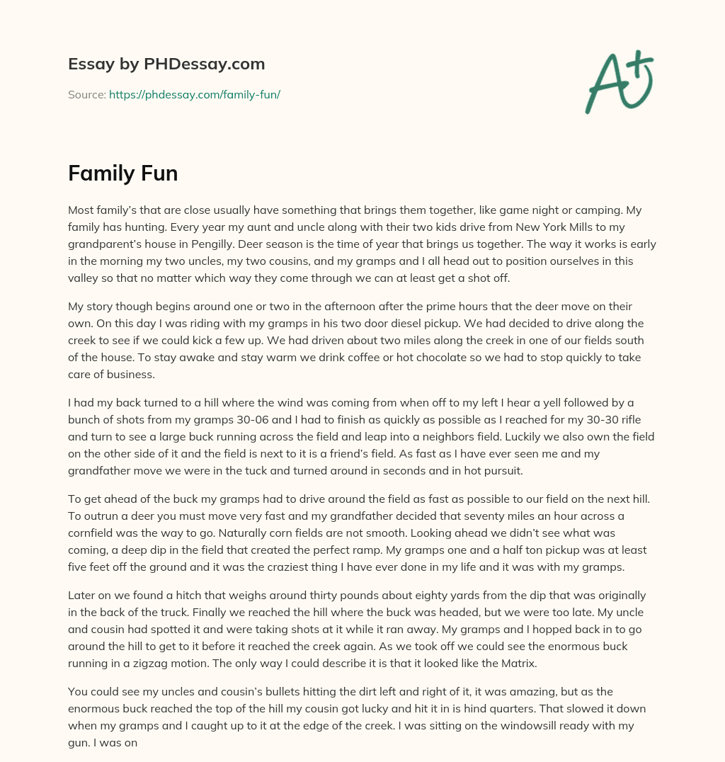 Family bonding through hunting during deer season essay