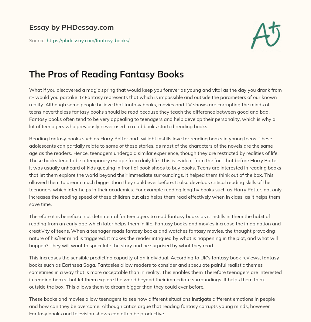 The Pros of Reading Fantasy Books essay