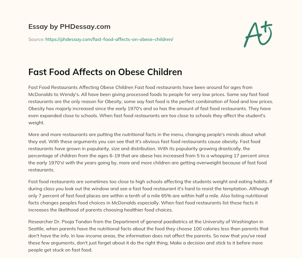 Fast Food Affects on Obese Children essay