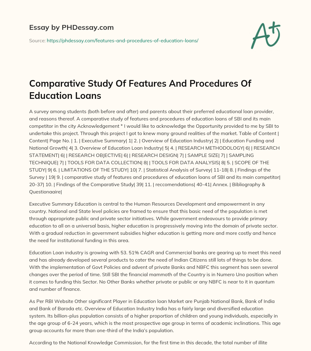 Comparative Study Of Features And Procedures Of Education Loans essay