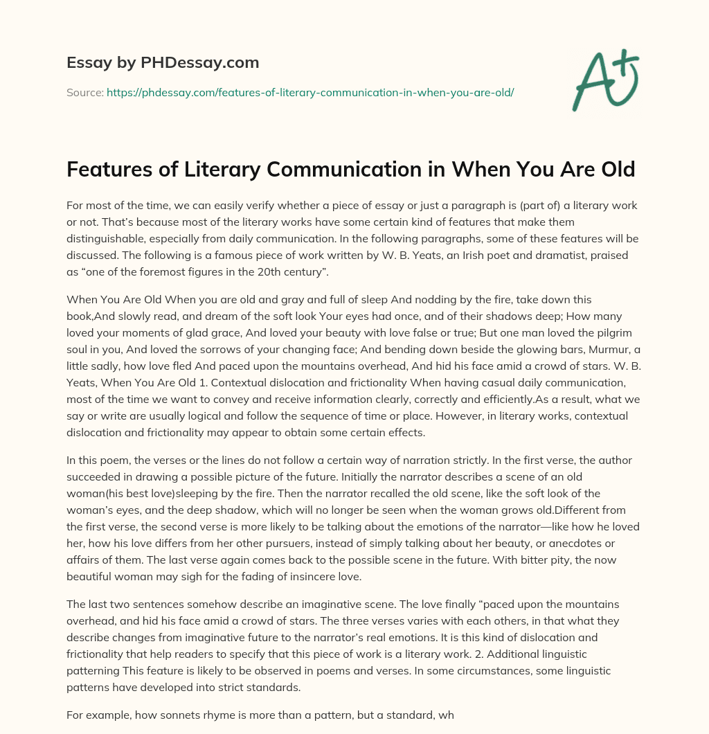 Features of Literary Communication in When You Are Old essay