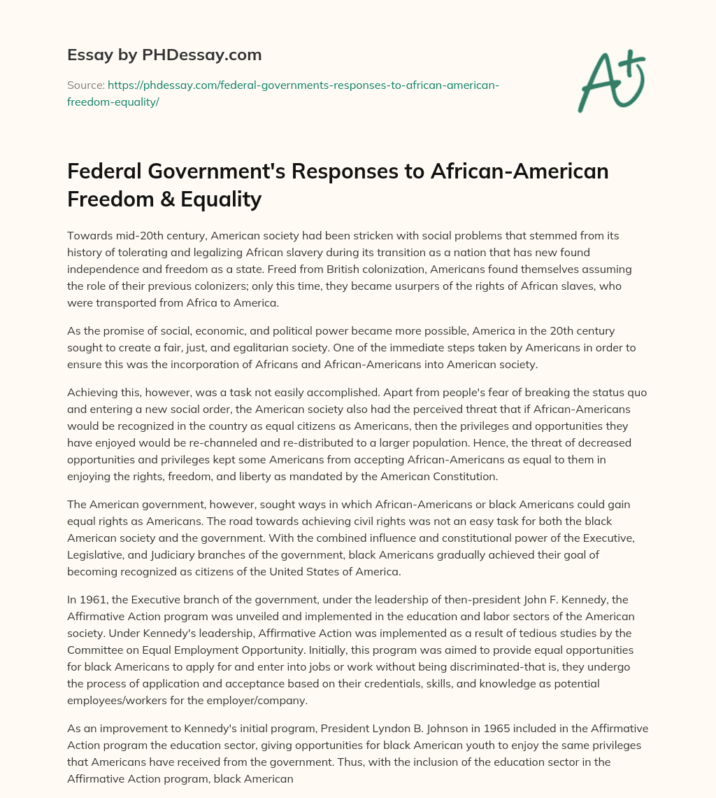Federal Government’s Responses to African-American Freedom & Equality essay