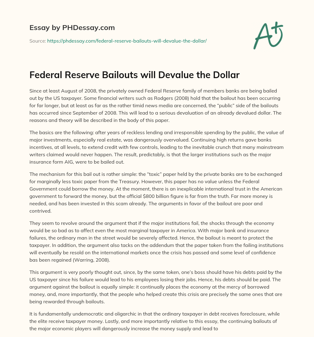 Federal Reserve Bailouts will Devalue the Dollar essay
