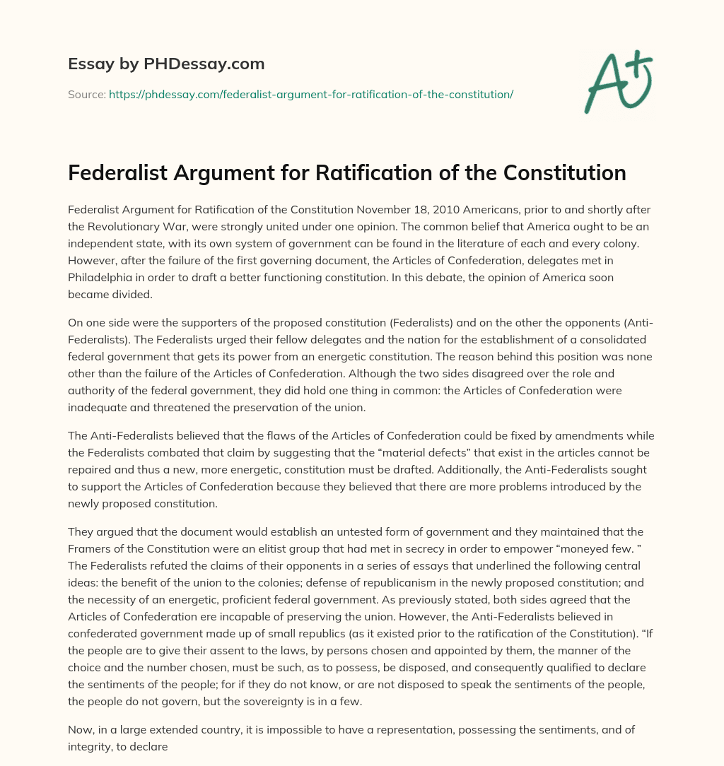 Federalist Argument for Ratification of the Constitution essay