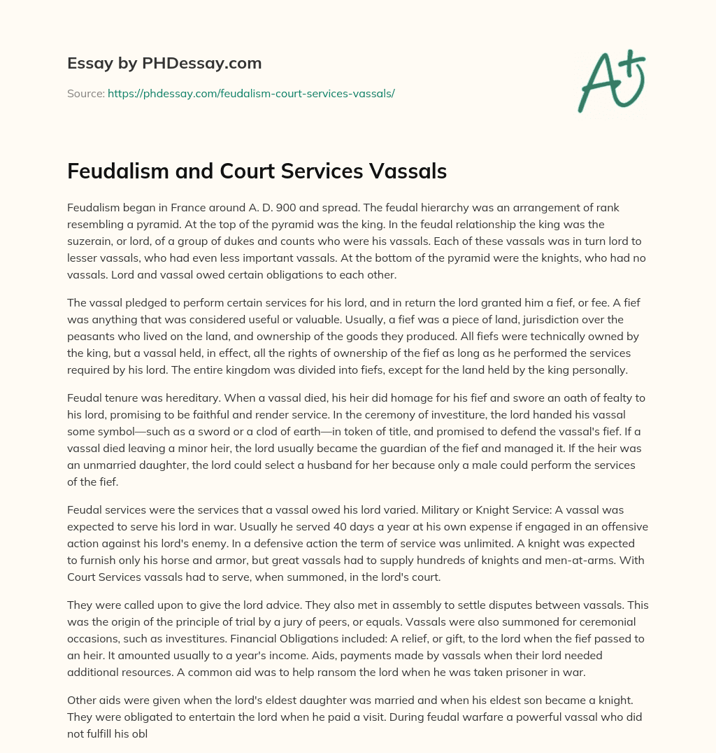 Feudalism and Court Services Vassals essay
