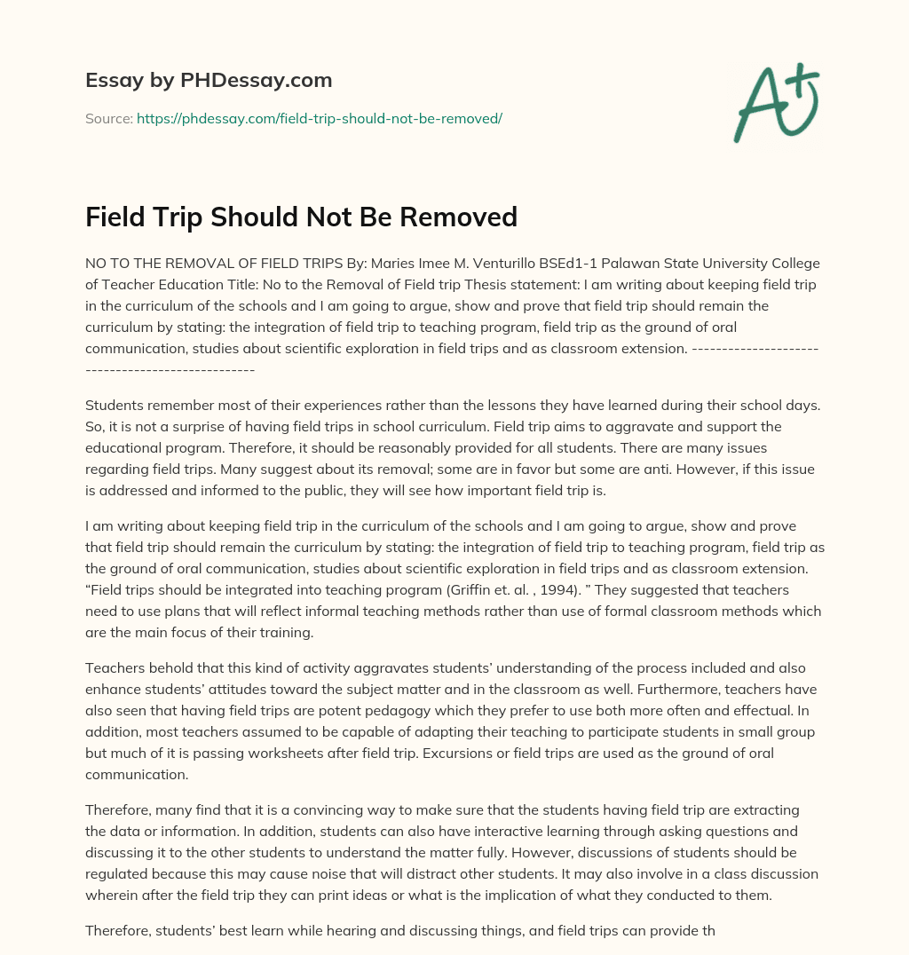 Field Trip Should Not Be Removed essay